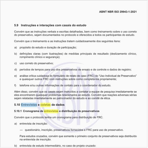 Como devem ser executadas as entrevistas e as coletas de dados?