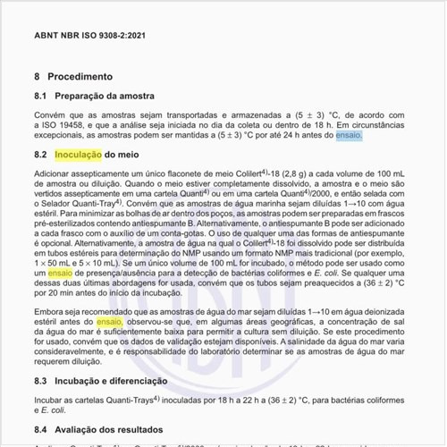 Para o ensaio, como deve ser feita a inoculação do meio?
