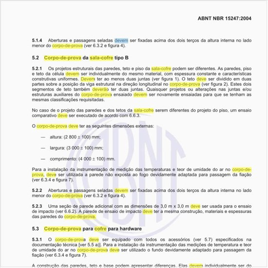 Como deve ser o corpo de prova do cofre para hardware?