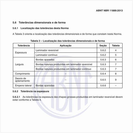 Qual é a localização das tolerâncias dimensionais e de forma?