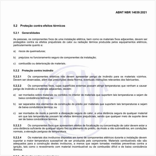 Qual deve ser a proteção contra os efeitos térmicos?