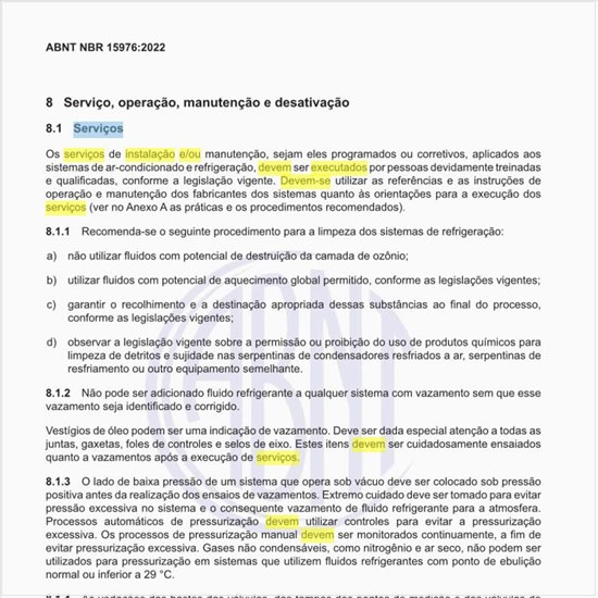 Como devem ser executados os serviços de instalação e/ou manutenção?
