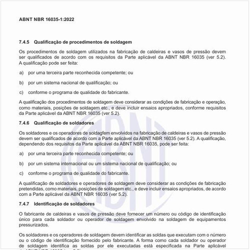 Como deve ser feita a qualificação de procedimentos de soldagem e dos soldadores?
