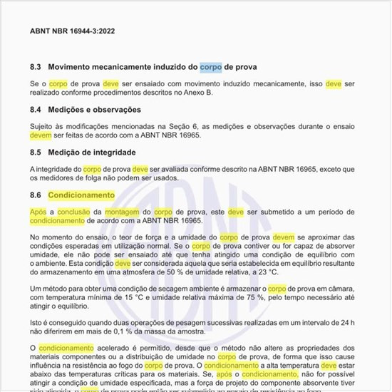 Como deve ser o condicionamento, após a conclusão da montagem do corpo de prova?