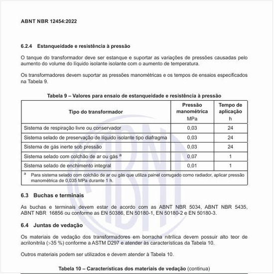 Quais são os valores para ensaio de estanqueidade e resistência à pressão?