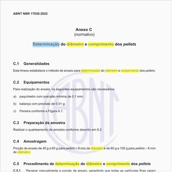 Como deve ser feita a determinação do diâmetro e comprimento dos pellets?