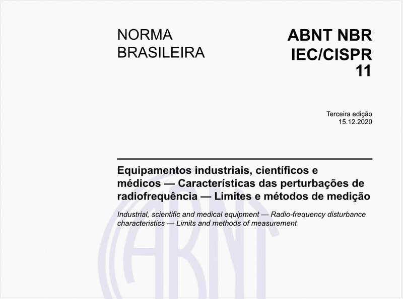 Equipamentos industriais, científicos e médicos - Características das perturbações de radiofrequência - Limites e métodos de medição