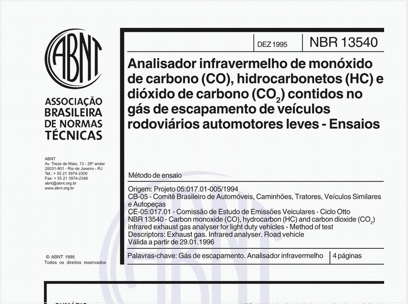 Analisador infravermelho de monóxido de carbono (CO), hidrocarbonetos (HC) e dióxido de carbono (CO2) contidos no gás de escapamento de veículos rodoviários automotores leves- Ensaios