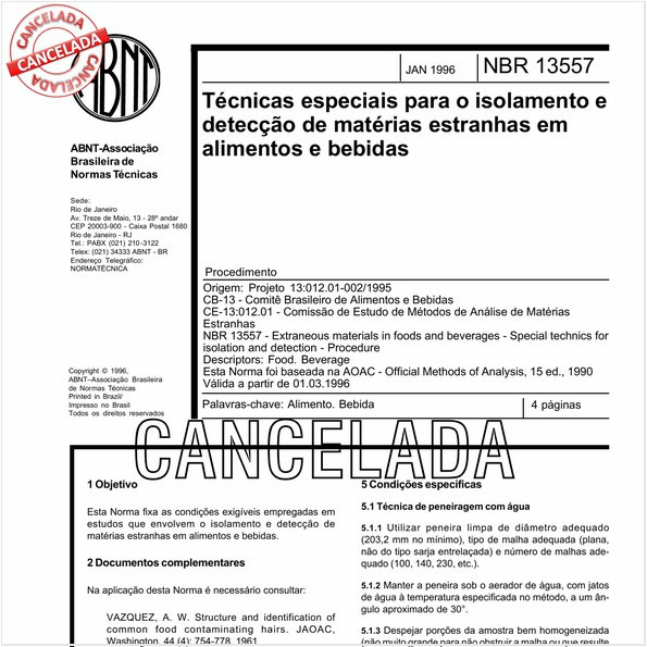 Técnicas especiais para o isolamento e detecção de matérias estranhas em alimentos e bebidas