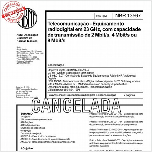 Telecomunicação - Equipamento radiodigital em 23 GHz, com capacidade de transmissão de 2 Mbit/s, 4 Mbit/s ou 8 Mbit/s