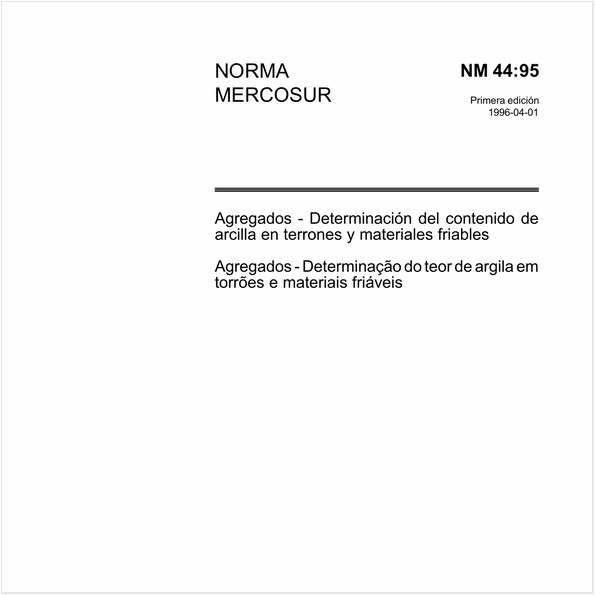 Agregados - Determinação do teor de argila em torrões e materiais friáveis