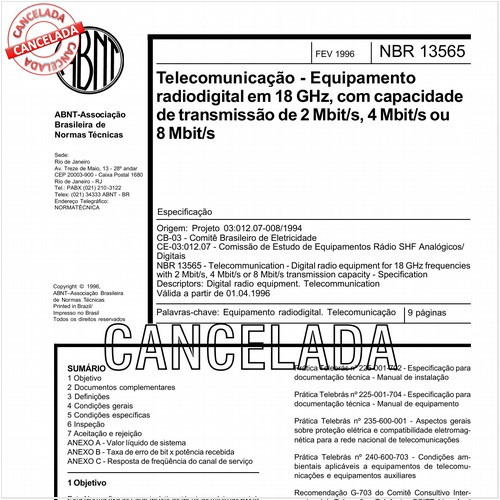 Telecomunicação - Equipamento radiodigital em 18 GHz, com capacidade de transmissão de 2 Mbit/s, 4 Mbit/s ou 8 Mbit/s