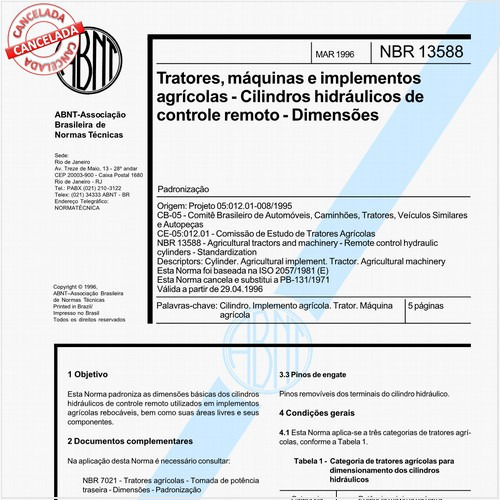 Tratores, máquinas e implementos agrícolas - Cilindros hidráulicos de controle remoto - Dimensões - Padronização