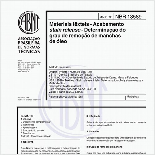 Materiais têxteis - Acabamento stain release - Determinação do grau de remoção de manchas de óleo
