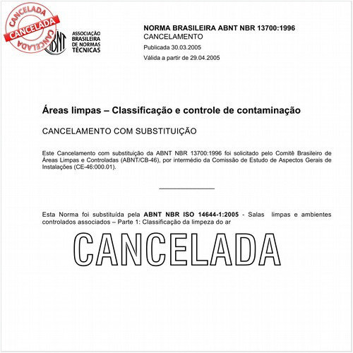 Areas limpas - Classificação e controle de contaminação