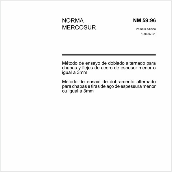 Método de ensaio de dobramento alternado para chapas e tiras de aço de espessura menor ou igual a 3 mm