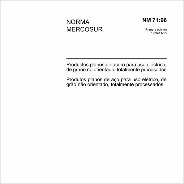 Produtos planos de aço para uso elétrico, de grão não orientado, totalmente processados
