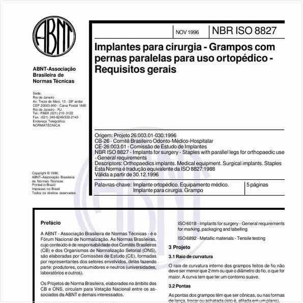 Implantes para cirurgia - Grampos com pernas paralelas para uso ortopédico - Requisitos gerais