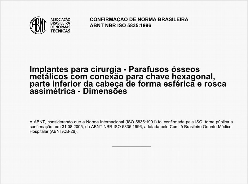 Implantes para cirurgia - Parafusos ósseos metálicos com conexão para chave haxegonal, parte inferior da cabeça de forma esférica e rosca assimétrica - Dimensões