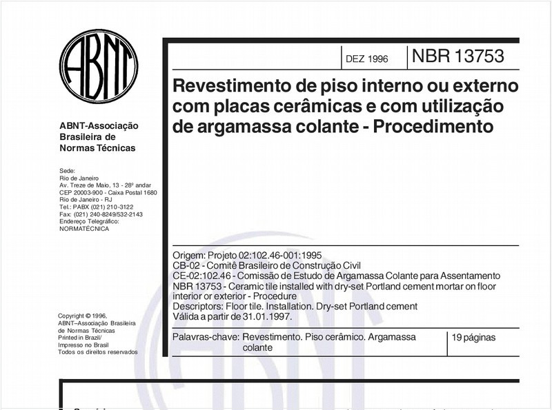 Revestimento de piso interno ou externo com placas cerâmicas e com utilização de argamassa colante - Procedimento