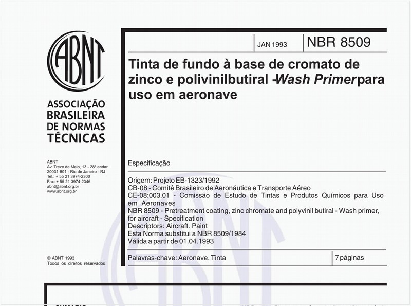 Tinta de fundo à base de cromato de zinco e polivinilbutiral - Wash Primer para uso em aeronave - Especificação