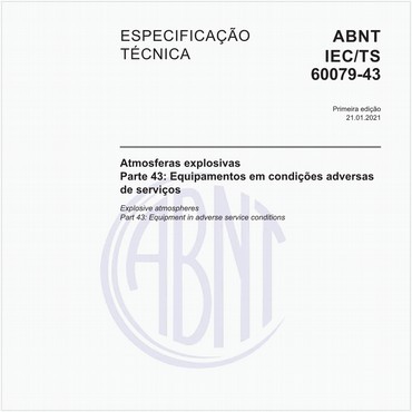 ABNT IEC/TS60079-43 de 01/2021