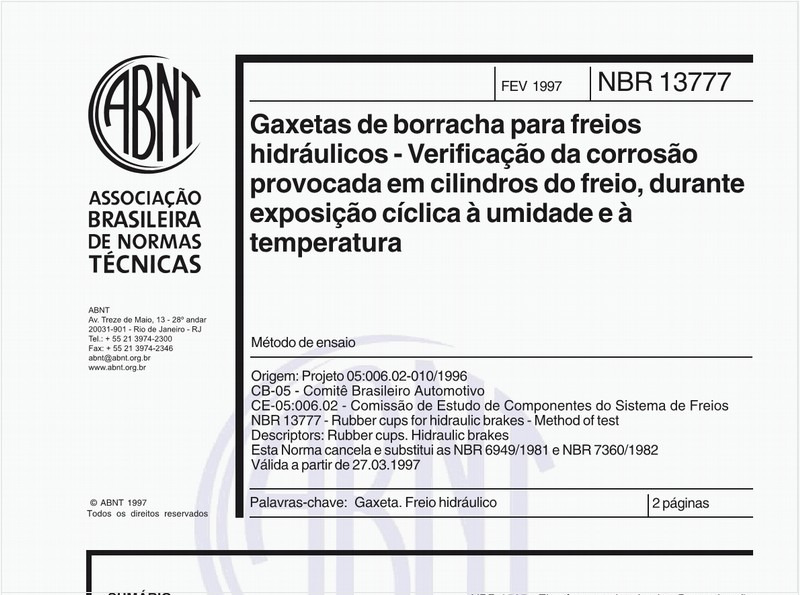 Gaxetas de borracha para freios hidráulicos - Verificação da corrosão provocada em cilindros do freio, durante exposição cíclica à umidade e à temperatura
