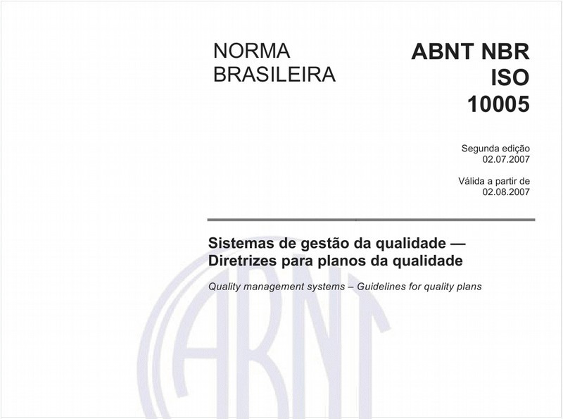 Sistemas de gestão da qualidade - Diretrizes para planos da qualidade