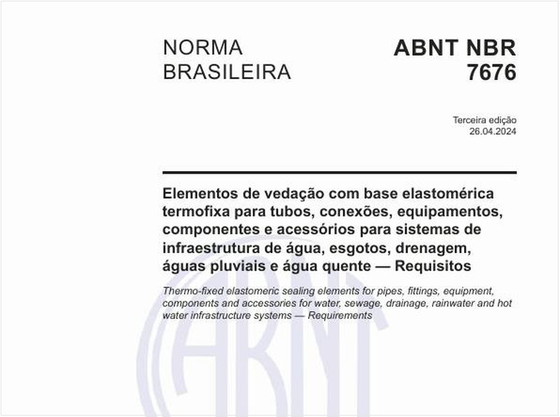 Elementos de vedação com base elastomérica termofixa para tubos, conexões, equipamentos, componentes e acessórios para sistemas de infraestrutura de água, esgotos, drenagem, águas pluviais e água quente — Requisitos