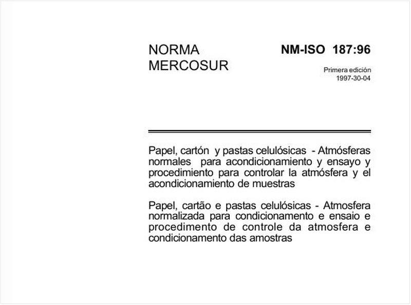 Papel, cartão e pastas celulósicas - Atmosfera normalizada para condicionamento e ensaio e procedimento de controle da atmosfera e condicionamento das amostras