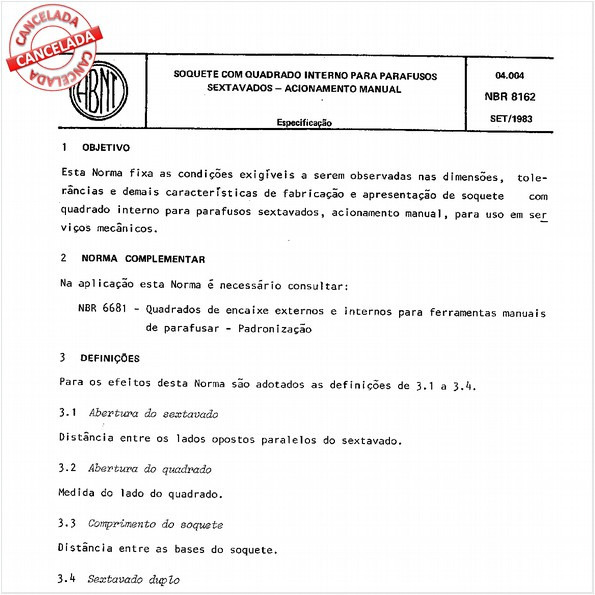 Soquete com quadrado interno para parafusos sextavados - Acionamento manual