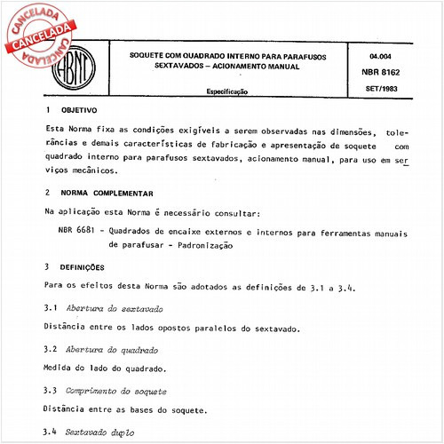 Soquete com quadrado interno para parafusos sextavados - Acionamento manual