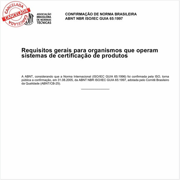 Requisitos gerais para organismos que operam sistemas de certificação de produtos