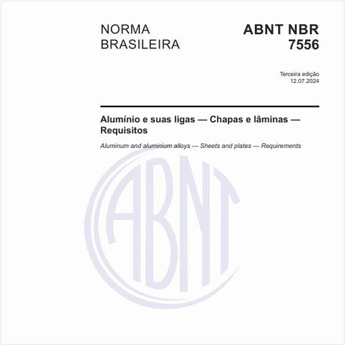 Alumínio e suas ligas — Chapas e lâminas — Requisitos