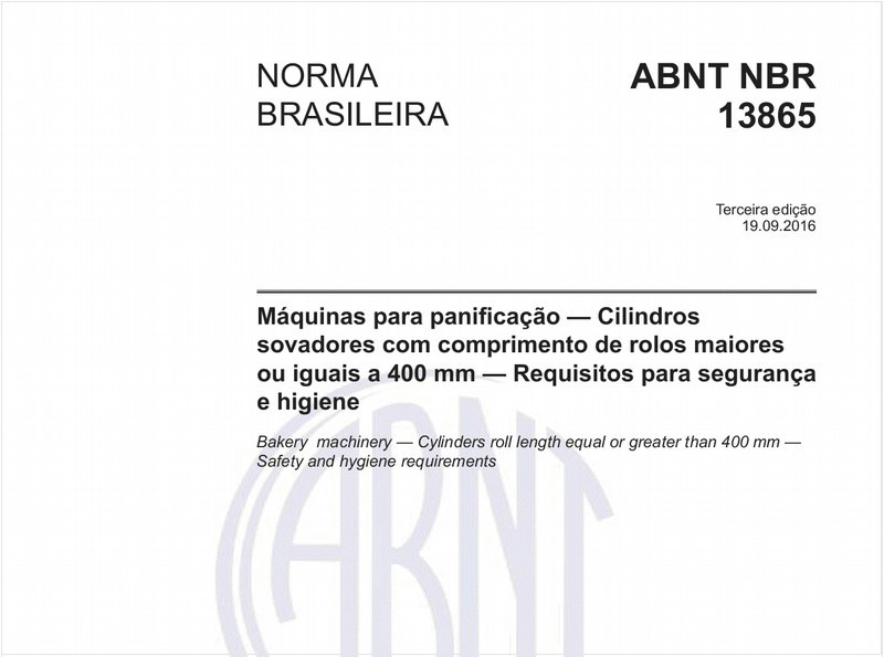 Máquinas para panificação — Cilindros sovadores com comprimento de rolos maiores ou iguais a 400 mm — Requisitos para segurança e higiene