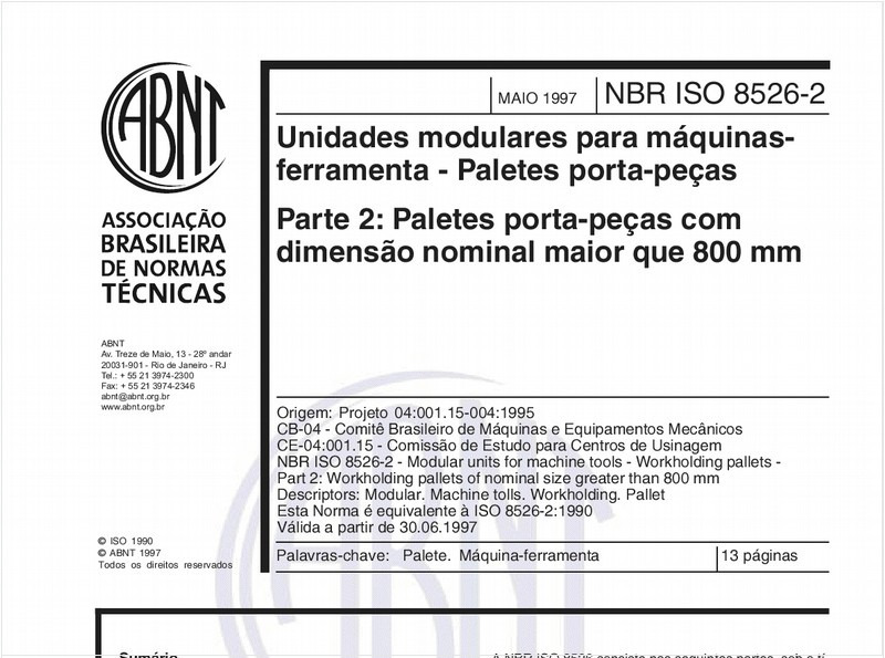 Unidades modulares para máquinas - Ferramentas - Paletes porta-peças - Parte 2: Paletes porta-peças com dimensão nominal maior que 800 mm