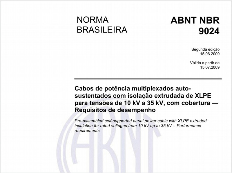 Cabos de potência multiplexados auto-sustentados com isolação extrudada de XLPE para tensões de 10 kV a 35 kV com cobertura - Requisitos de desempenho