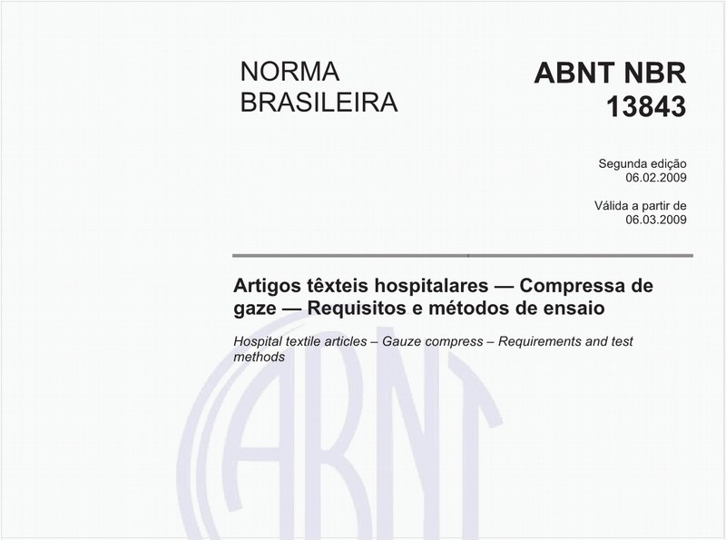 Artigo têxtil hospitalar - Compressa de gaze - Requisitos e métodos de ensaio
