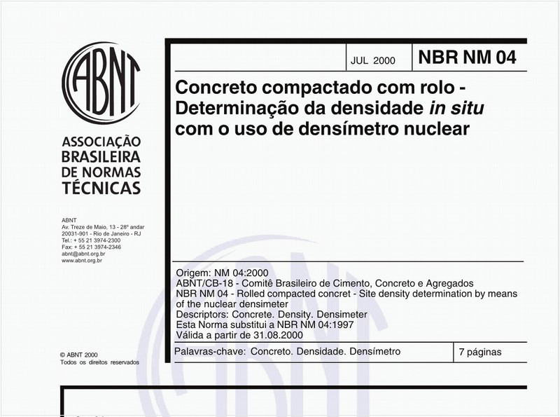 Concreto compactado com rolo - Determinação da densidade in situ com o uso de densímetro nuclear