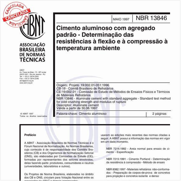 Cimento aluminoso com agregado padrão - Determinação das resistências à flexão e à compressão à temperatura ambiente