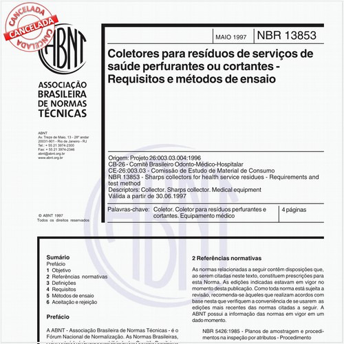 Coletores para resíduos de serviços de saúde perfurantes ou cortantes - Requisitos e métodos de ensaio