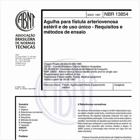 Agulha para fístula arteriovenosa estéril e de uso único - Requisitos e métodos de ensaio