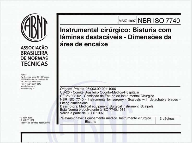 Instrumental cirúrgico: Bisturis com lâminas destacáveis - Dimensões da área de encaixe