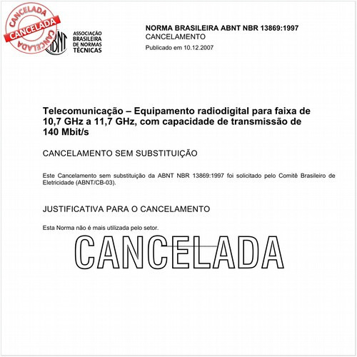 Telecomunicação - Equipamento radiodigital para faixa de 10,7 GHz a 11,7 GHz, com capacidade de transmissão de 140 Mbit/s
