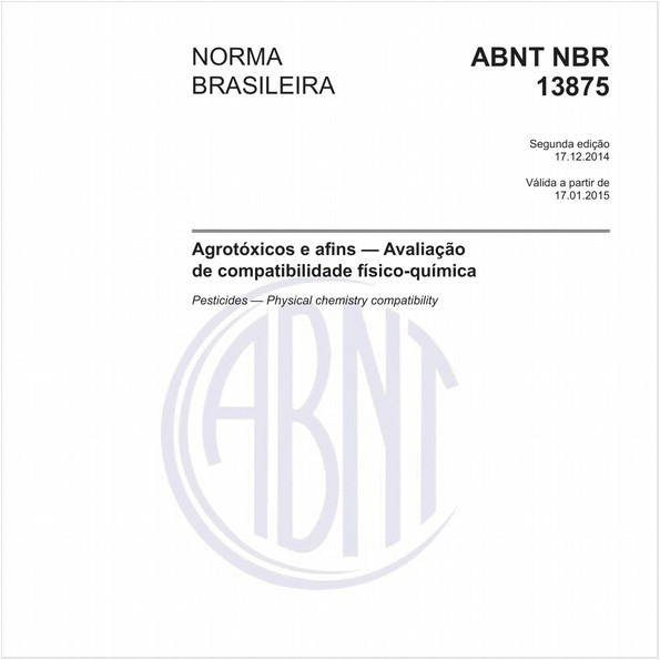 Agrotóxicos e afins - Avaliação de compatibilidade físico-química