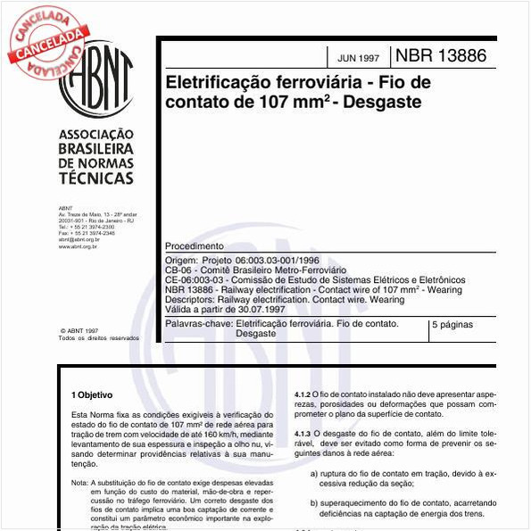 Eletrificação ferroviária - Fio de contato de 107 mm quadrado - Desgaste - Procedimento
