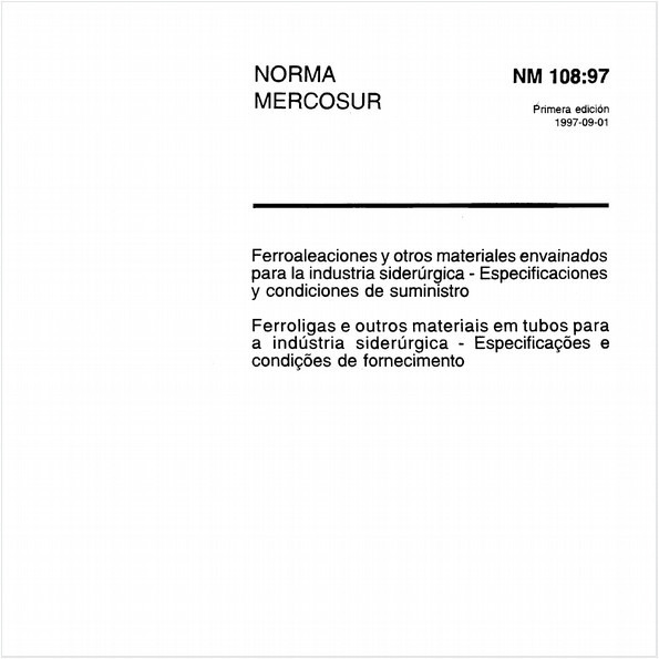 Ferroligas e outros materiais em tubos para a indústria siderúrgica - Especificações e condições de fornecimento