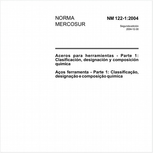Aços-ferramenta - Parte 1: Classificação, designação e composição química
