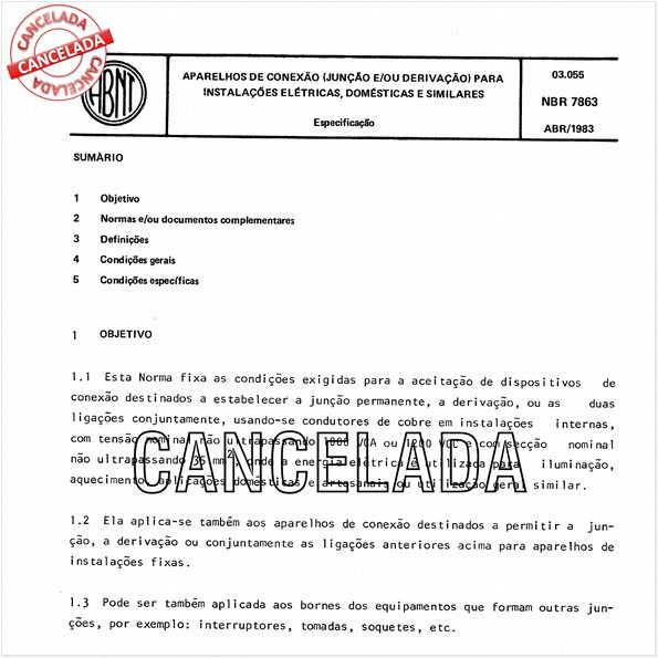 Aparelhos de conexão (junção e/ou derivação) para instalações elétricas, domésticas e similares
