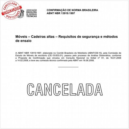 Móveis - Cadeiras altas - Requisitos de segurança e métodos de ensaio